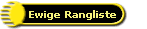 Ewige Rangliste